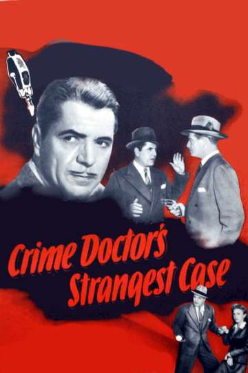 The Crime Doctors Strangest Case