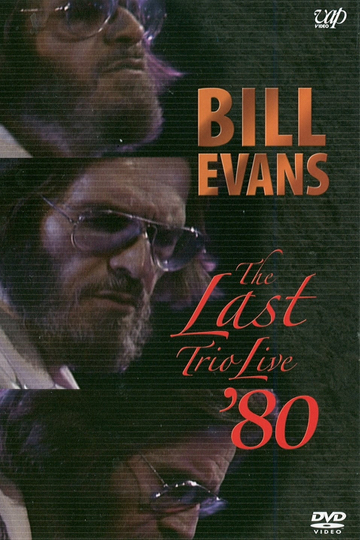 Bill Evans The Last Trio Live 80