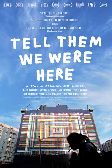 Tell Them We Were Here Poster