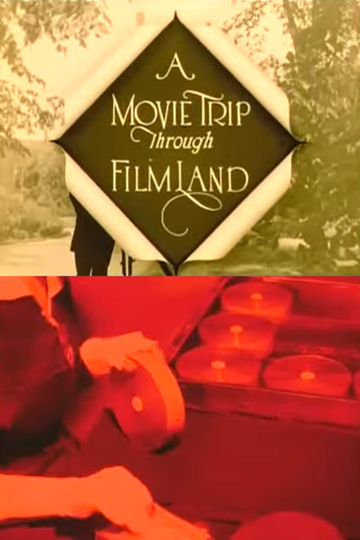 A Movie Trip Through Filmland