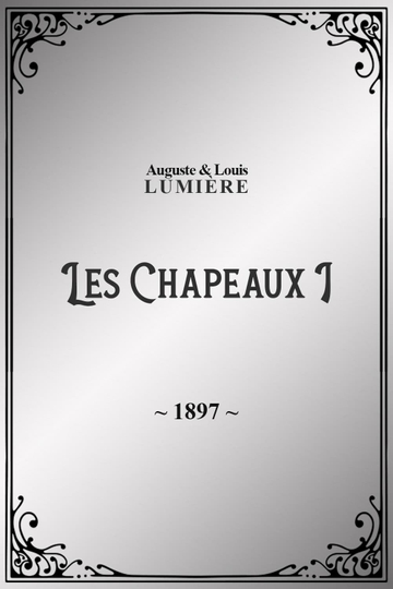 Les Chapeaux I