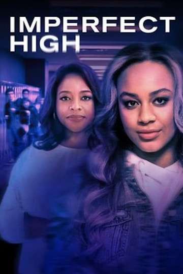 Imperfect High Poster