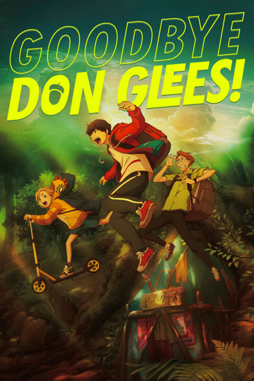 Goodbye, Don Glees! Poster