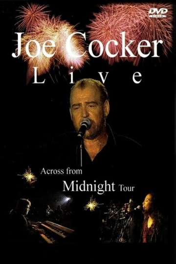 Joe Cocker Live Across from Midnight Tour Poster