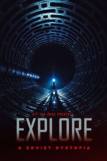 EXPLORE - A Soviet Dystopia Poster