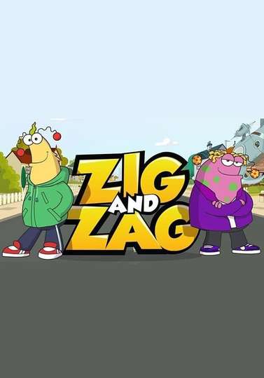 Zig and Zag Poster
