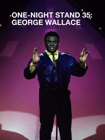 George Wallace One Night Stand