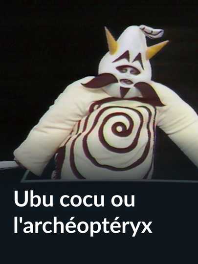 Ubu cocu ou larchéoptéryx