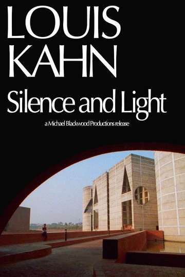 Louis Kahn Silence and Light Poster