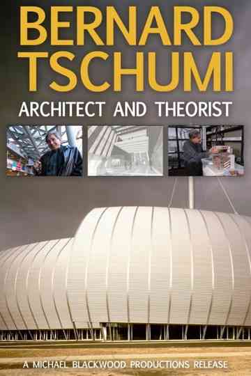 Bernard Tschumi Architect and Theorist Poster