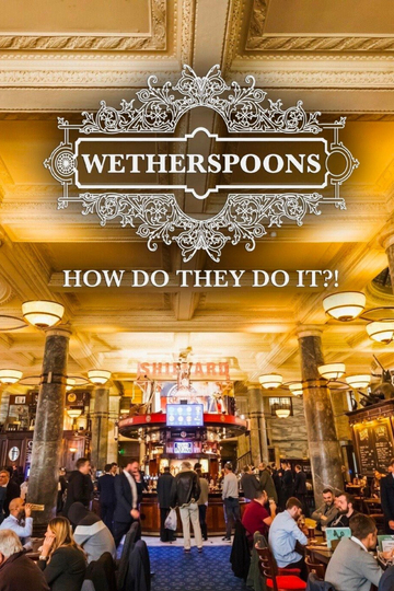 Wetherspoons How Do They Do It