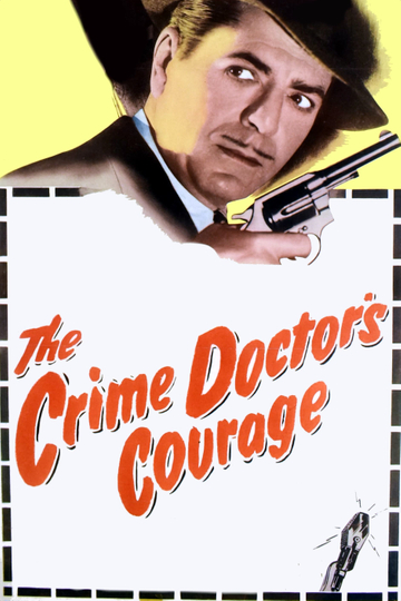 The Crime Doctor's Courage Poster