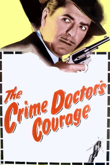 The Crime Doctors Courage Poster