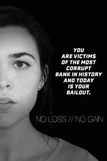 No Loss / No Gain Poster