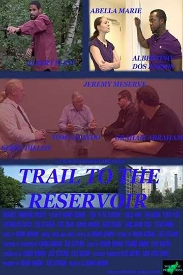 Trail to the Reservoir Poster