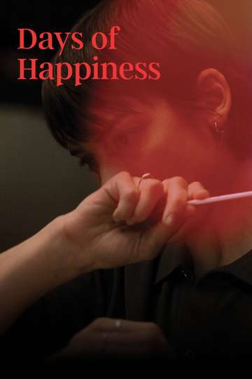 Days of Happiness Poster