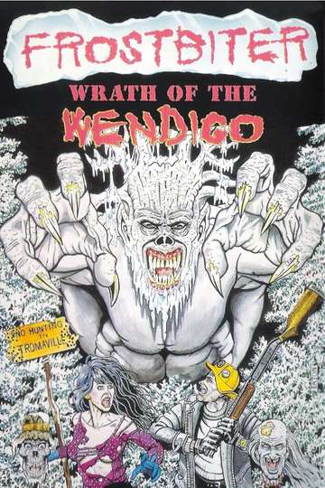 Frostbiter Wrath of the Wendigo Poster