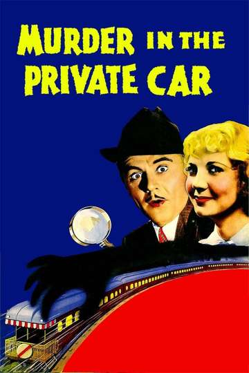 Murder in the Private Car Poster
