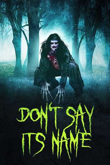 Dont Say Its Name Poster