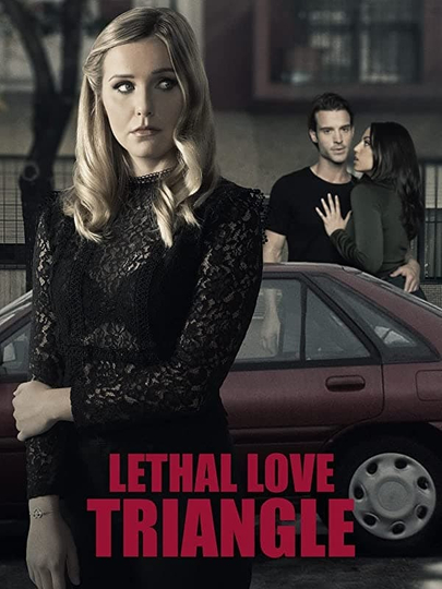 Lethal Love Triangle Poster