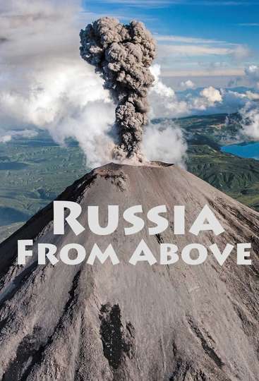 Russia From Above Poster