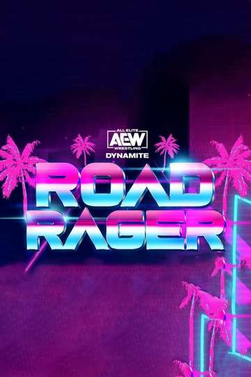 AEW Road Rager Poster