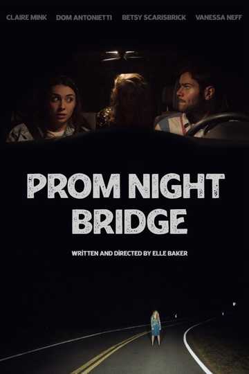 Prom Night Bridge Poster