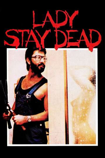 Lady Stay Dead Poster