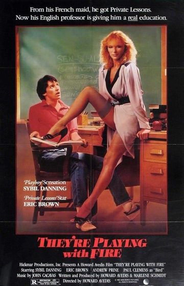 They're Playing with Fire Poster
