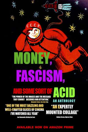 Money Fascism and Some Sort of Acid