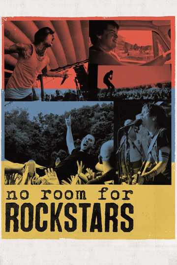 No Room for Rockstars Poster