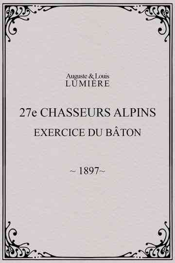 27ème chasseurs alpins  exercice du bâton