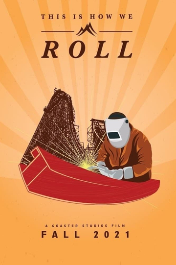 This Is How We Roll Poster