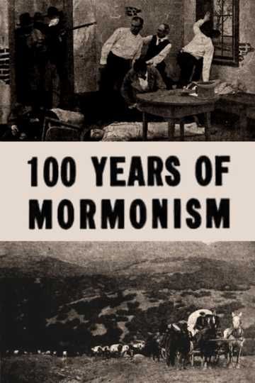 One Hundred Years of Mormonism