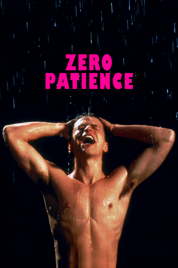 Zero Patience Poster