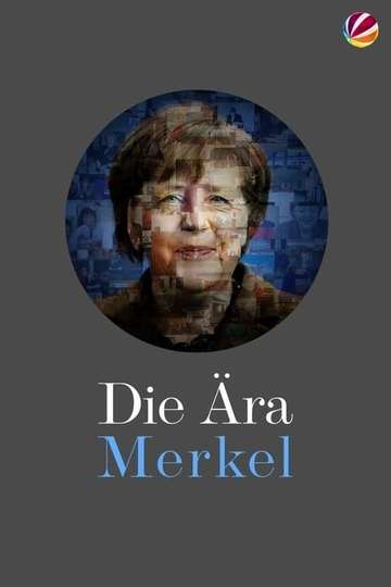 Die Ära Merkel  Gesichter einer Kanzlerin Poster