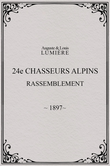 24ème chasseurs alpins  rassemblement