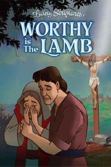 Worthy is the Lamb Poster