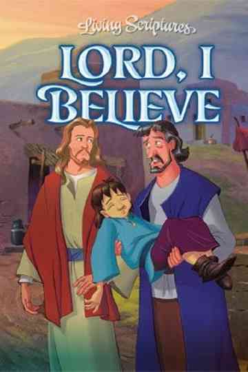 Lord I Believe poster