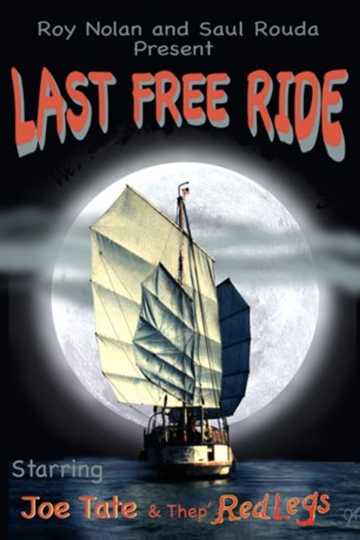 Last Free Ride Poster