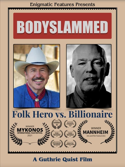 Bodyslammed: Folk Hero vs. Billionaire