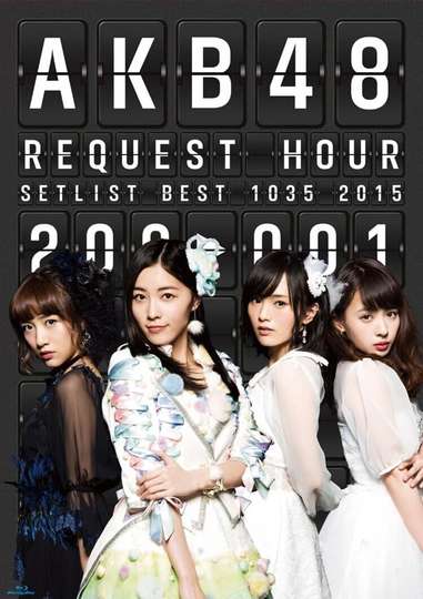 AKB48 Request Hour Setlist Best 1035 2015 Poster