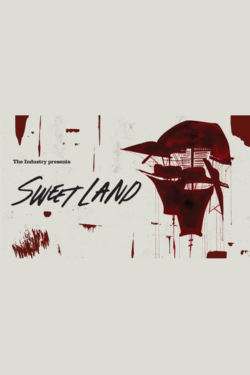 Sweet Land a new opera by The Industry Poster