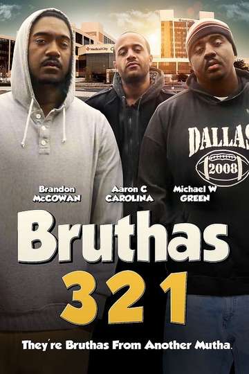 Bruthas 321 Poster