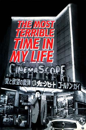 The Most Terrible Time in My Life Poster