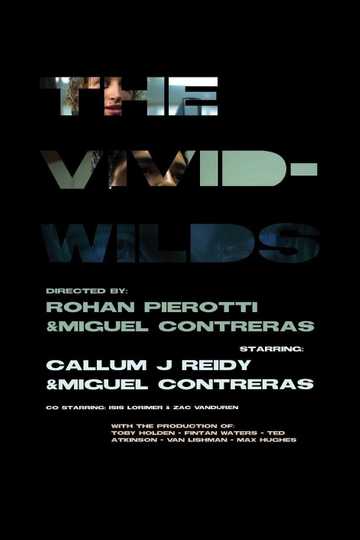 The Vivid Wilds Poster