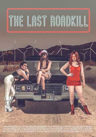 The Last Roadkill Poster