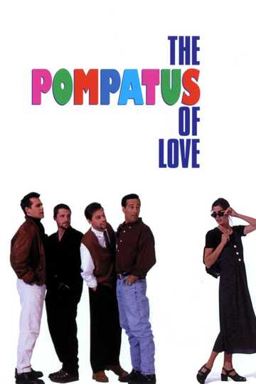 The Pompatus of Love Poster