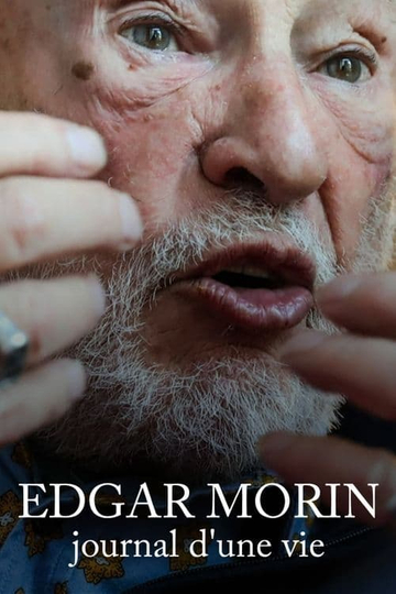 Edgar Morin, journal d'une vie