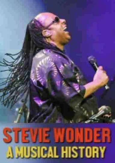 Stevie Wonder A Musical History Poster